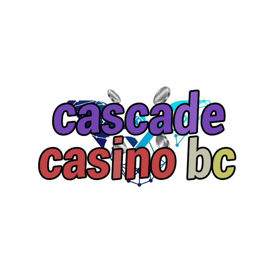 cascade casino bc